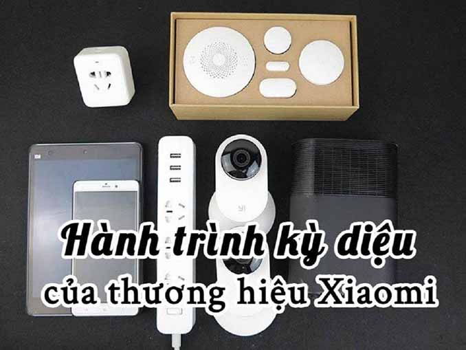 Xiaomi của nước nào? Top các sản phẩm nên dùng của Xiaomi
