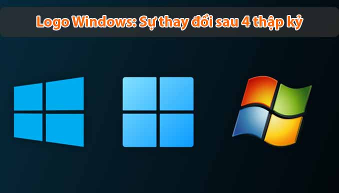 Ý nghĩa của logo Windows: Sự thay đổi sau 4 thập kỷ