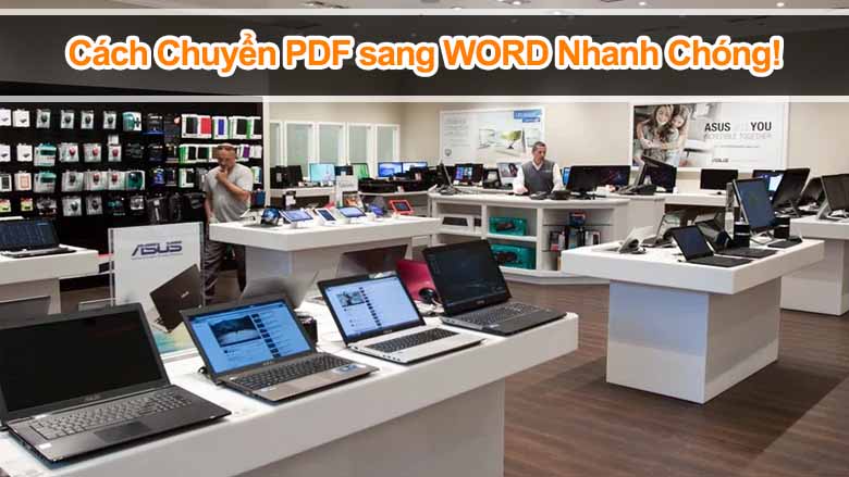 Cách chuyển PDF sang Word: Top 5 phần mềm tốt nhất hiện nay! 