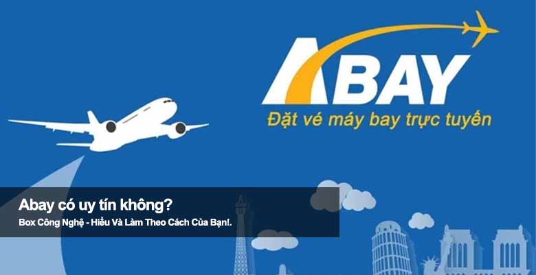 Abay có uy tín không? Khám phá sự thật trước khi đặt vé online 