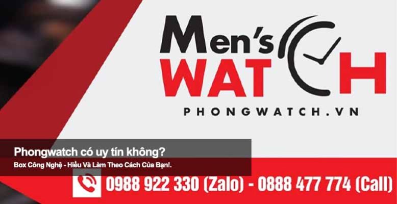Phongwatch có uy tín không? Review chất lượng đồng hồ chi tiết