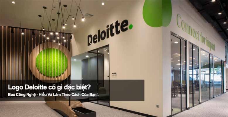 Logo Deloitte có gì đặc biệt? Giải mã ý nghĩa biểu tượng xanh