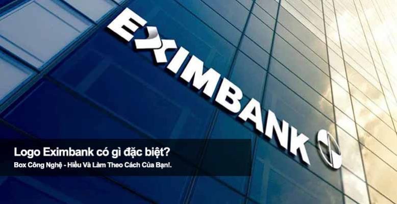 Logo Eximbank có gì đặc biệt? Giải mã biểu tượng ngân hàng uy tín