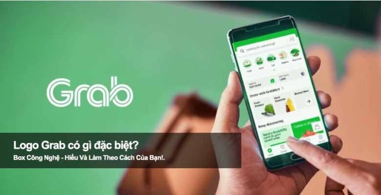Logo Grab có gì đặc biệt? Hé lộ thông điệp đằng sau biểu tượng