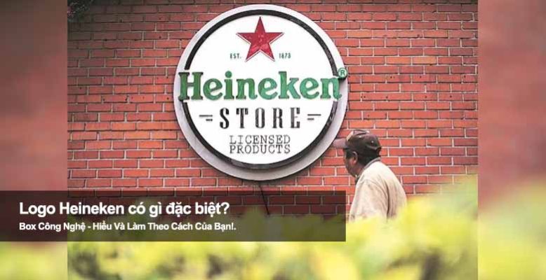 Logo Heineken có gì đặc biệt? Hé lộ biểu tượng ngôi sao đỏ