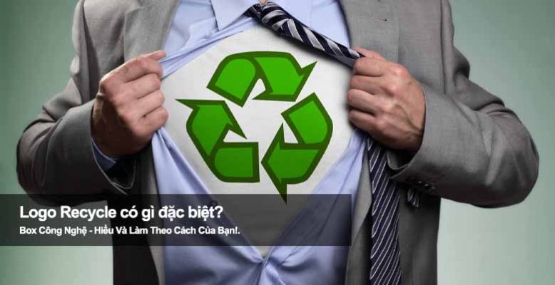 Logo Recycle có gì đặc biệt? Hé lộ ý nghĩa ẩn sau biểu tượng