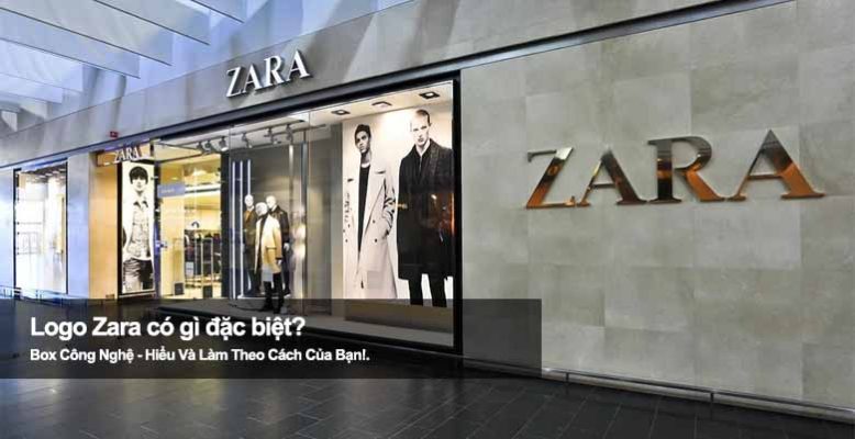 Logo Zara có gì đặc biệt? Hé lộ thông điệp ẩn sau biểu tượng