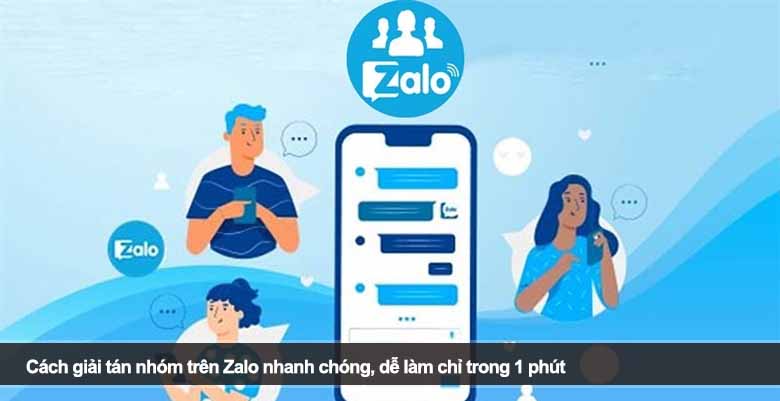 Cách giải tán nhóm trên Zalo nhanh chóng, dễ làm chỉ trong 1 phút