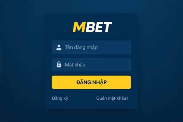 Đăng Nhập Mbet – Trải Nghiệm Cá Cược Nhanh Chóng Và An Toàn