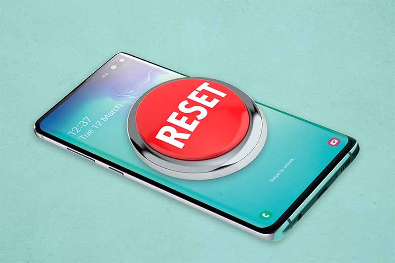 Cách reset điện thoại Android và iPhone an toàn, không mất dữ liệu