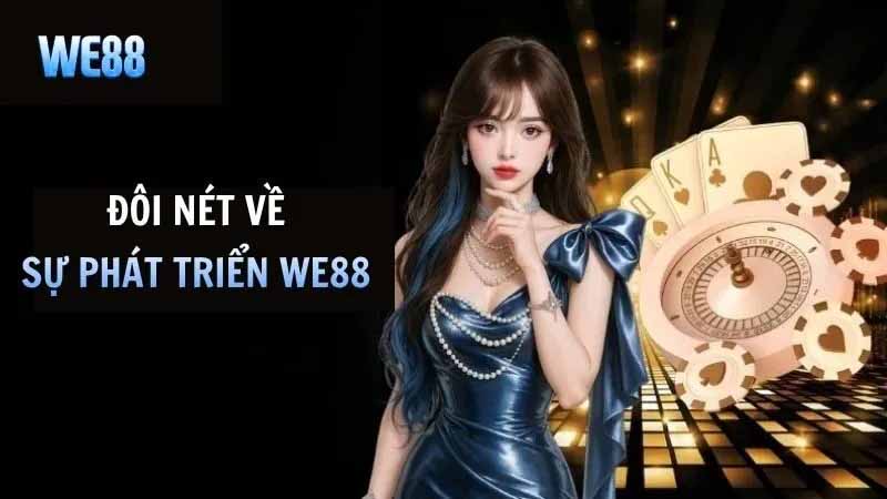 WE88 có uy tín không? Toàn cảnh nhà cái WE88 dành cho cược thủ
