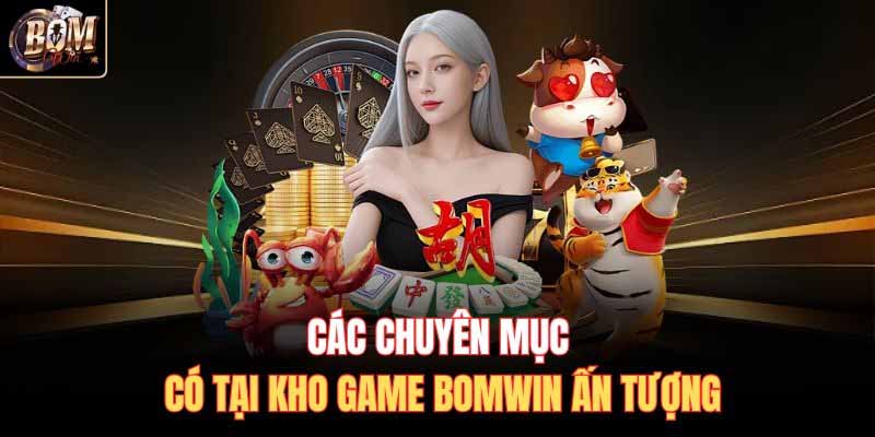 Khám phá cổng game Bomwin: Uy tín, đa dạng game và trả thưởng nhanh