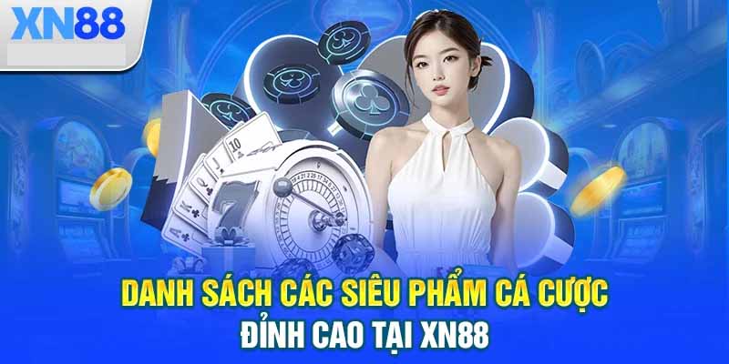 Đánh giá nhà cái XN88: Uy tín, bảo mật và chất lượng dịch vụ 