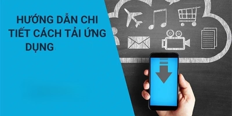 Hướng dẫn tải APP 789CLUB và cài đặt ứng dụng chi tiết
