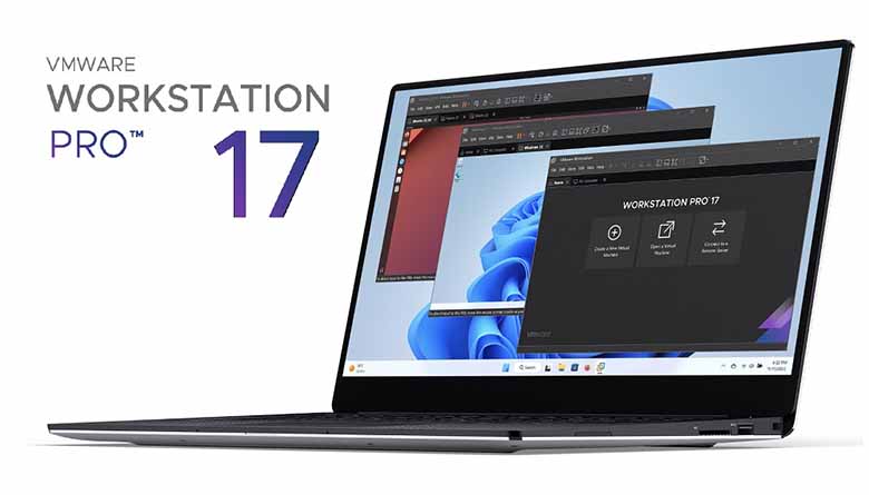 Key VMware 17 mới nhất – Cách kích hoạt VMware Workstation 17 