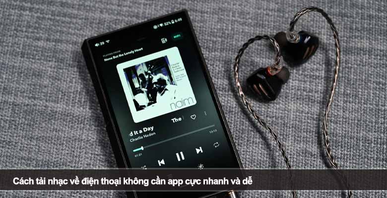 Cách tải nhạc về điện thoại không cần app cực nhanh và dễ 