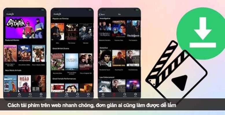 Cách tải phim trên web nhanh chóng, đơn giản ai cũng làm được dễ lắm